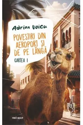 Povestiri din aeroport si de pe langa