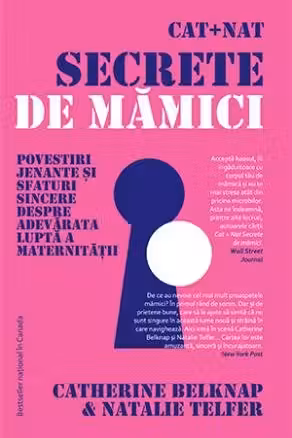 Cat + Nat. Secrete de mămici