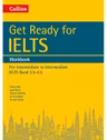 English for IELTS. Get Ready for IELTS. Workbook, IELTS 3. 5+ (A2+) - Fiona Aish, Jane Short