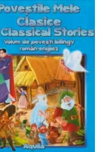 Povestile mele clasice - My classical Stories