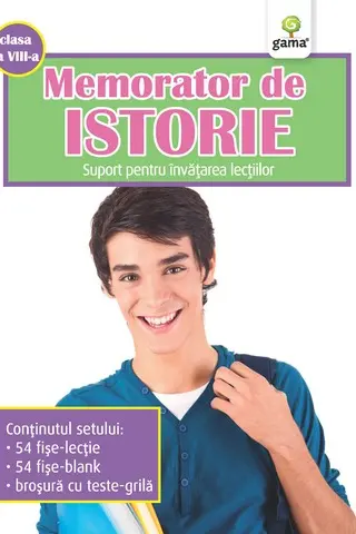 Memorator de istorie - Clasa a VIII-a