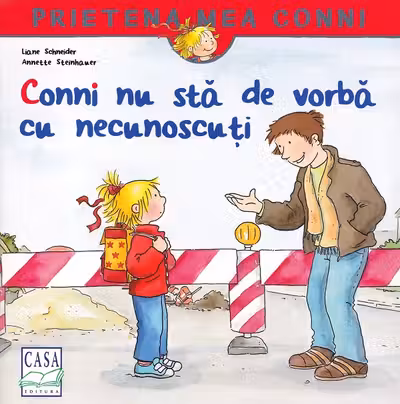 Conni nu sta de vorba cu necunoscuti