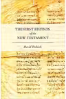 The First Edition of the New Testament