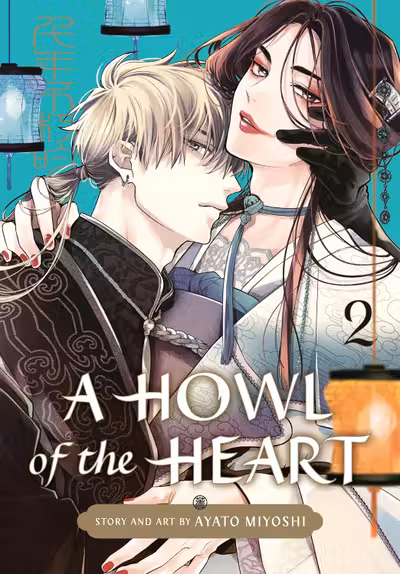 A Howl of the Heart - Volume 2