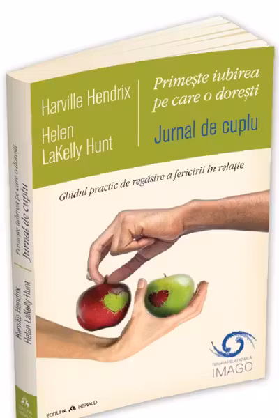 Jurnal de cuplu. Primește iubirea pe care o dorești
