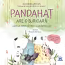 Pandahat are o surioara