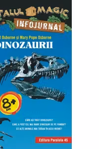 Dinozaurii. Infojurnal