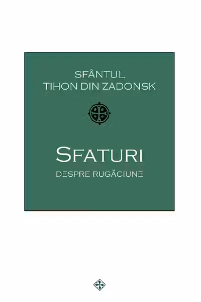Sfaturi despre rugaciune