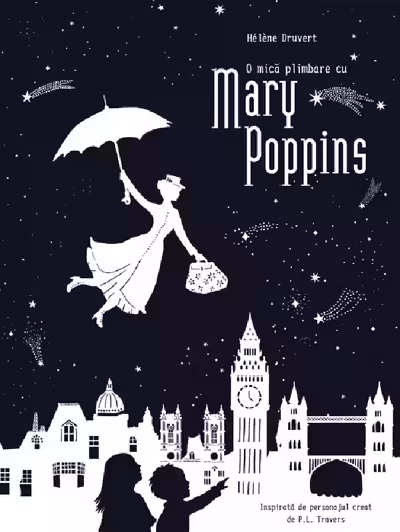 O mica plimbare cu Mary Poppins