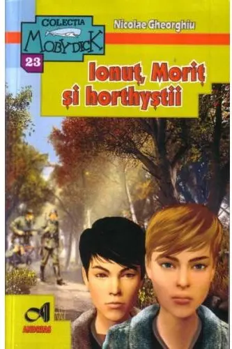 Ionuț, Moriți și horthyștii