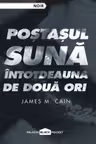 Postasul suna intotdeauna de doua ori 