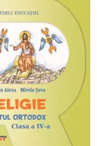 Religie. Cultul Ortodox, clasa a 4-a, manual
