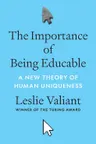 The Importance of Being Educable