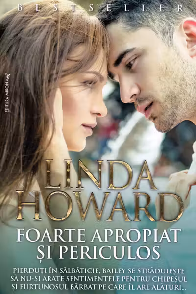 Foarte apropiat și periculos