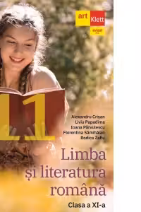 Limba și literatura română. Clasa a XI-a