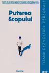 Puterea Scopului