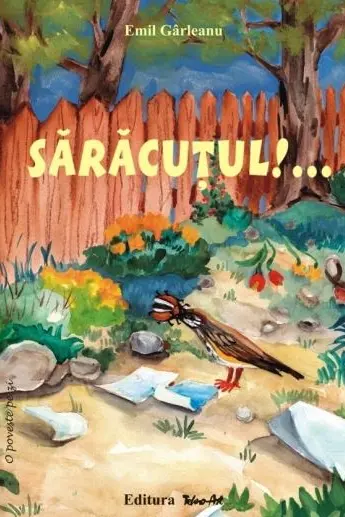 Sărăcuțul!...