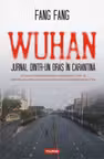 Wuhan. Jurnal dintr-un oras in carantina