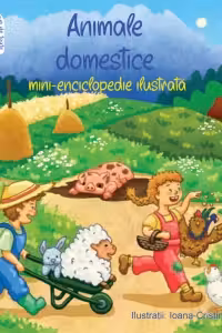 Animale domestice. Mini-enciclopedie ilustrata