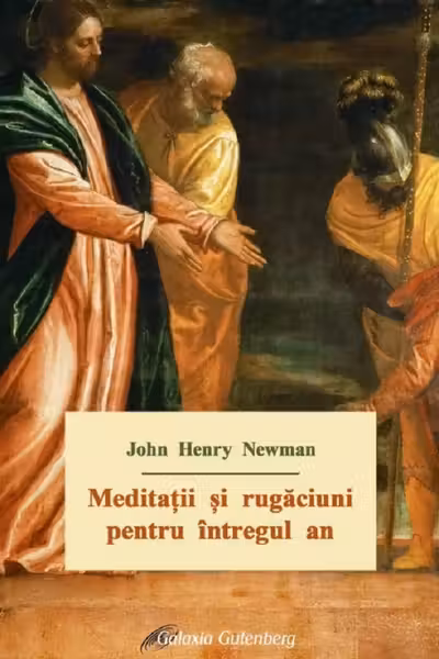 Meditații și rugăciuni pentru întregul an