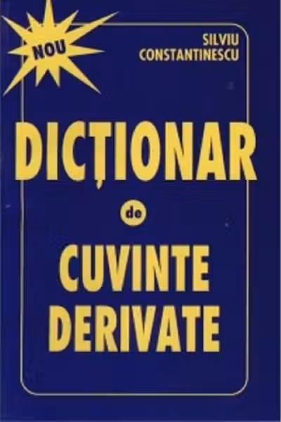 Dicționar de cuvinte derivate