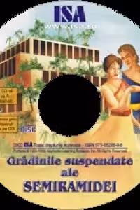 Gradinile suspendate ale Semiramidei - Poveste interactiva (CD-ROM)