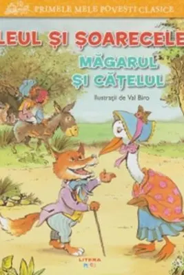 PRIMELE MELE POVESTI CLASICE. LEUL SI SOARECELE