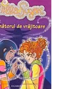 Milla Sugar, volumul 8 - Vanatorul de vrajitoare