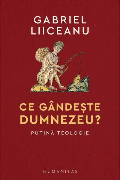 Ce gandeste Dumnezeu?