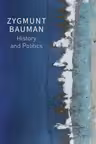 History and Politics: Selected Writings, Volume 2
