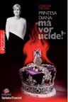 Printesa Diana: Ma vor ucide!