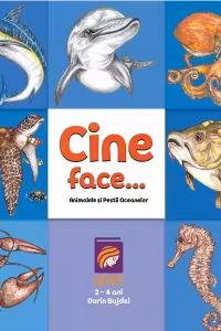 Cine face...? Animalele si pestii oceanelor