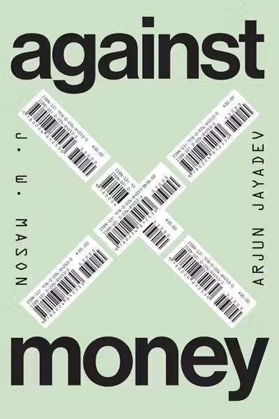 Against Money