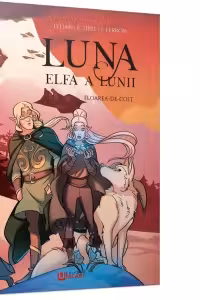 Seria Luna elfa a lunii Volumul 2. Floarea-de-colt