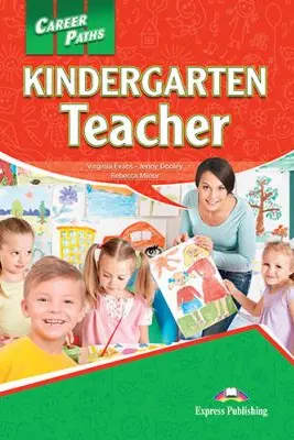 Curs limba engleza Career Paths Kindergarten Teacher Student's Book with Digibooks App - Virginia Evans, Jenny Dooley, Rebecca Minor