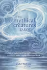 The Mythical Creatures Tarot