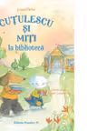 Cutulescu si Miti la biblioteca