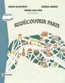 Redecouvrir Paris (cls.a IX-a - a XII-a)