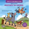 Muzicantii din Bremen. Citesc cu litere mari de tipar