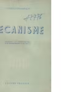 Mecanisme. Sisteme de transmitere si de transformare a miscarilor