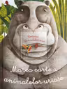 Marea carte a animalelor uriașe și Carticica animalelor mici