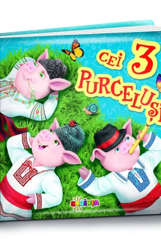 Carti mici pentru pici - Cei 3 purcelusi