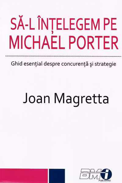 Să-l înțelegem pe Michael Porter