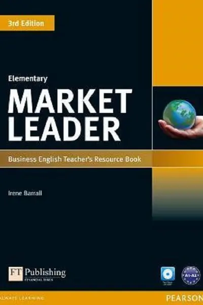 Market Leader 3rd Edition Elementary Business English Teacher's Resource Book