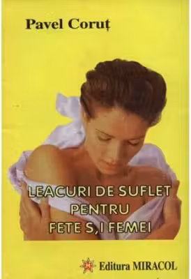 Leacuri de suflet pentru femei