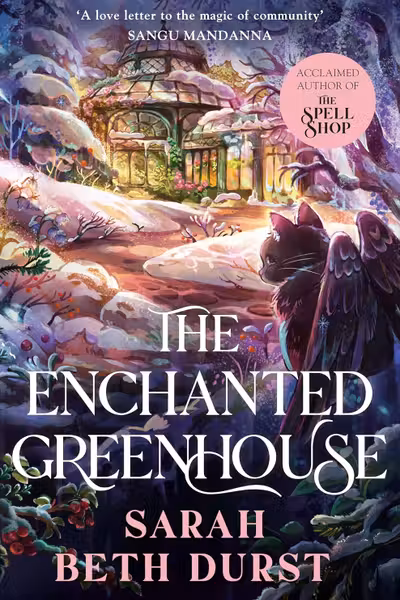 The Enchanted Greenhouse