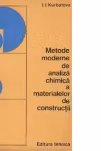 Metode moderne de analiza chimica a materialelor de constructii