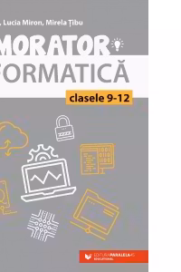 Memorator de informatica - Clasele 9-12