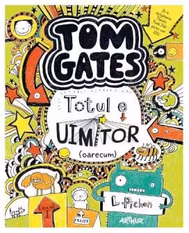 Tom Gates 3> Totul e uimitor (oarecum)