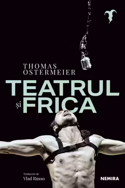 Teatrul si frica